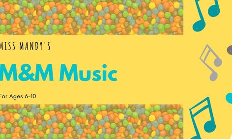 Music With M Ms Ages 6 10 Small Online Class For Ages 6 10 Outschool