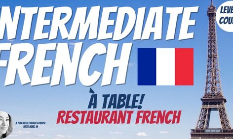 Intermediate French Level 3 Restaurant French Ages 8 12