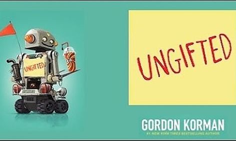 In Love With Lit Ungifted By Gordon Korman Small Online Class