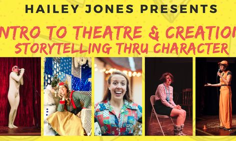 The Actor Creator Into To Theatre Storytelling Character