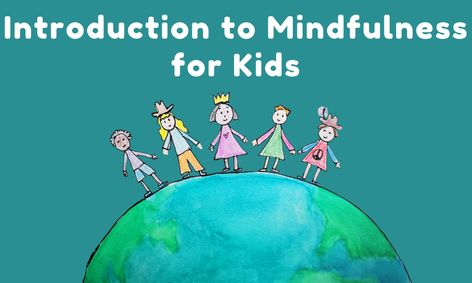 Introduction To Mindfulness For Kids Small Group Course Small Online Class For Ages 6 10 Outschool
