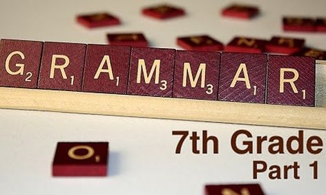 Crash Course In 7th Grade Grammar Part 1 Small Online Class