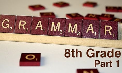 Crash Course In 8th Grade Grammar Part 1 Small Online Class