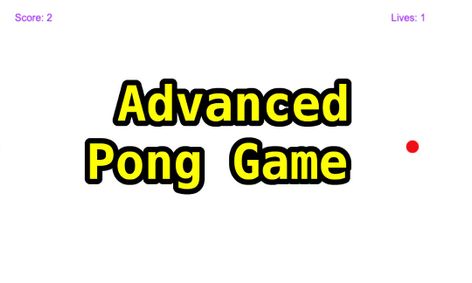 Learn How To Create Your Own Advanced Pong Game Intermediate