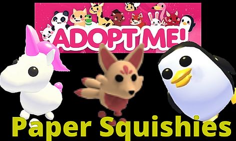 Adopt Me Pets Lets Make Paper Squishies Small Online Class For Ages 7 11 Outschool