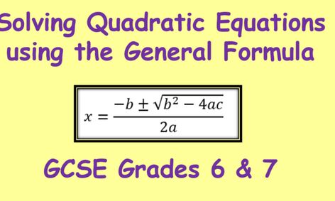 Gcse Maths Solving Quadratic Equations Using The General Formula Small Online Class For Ages 14 16 Outschool