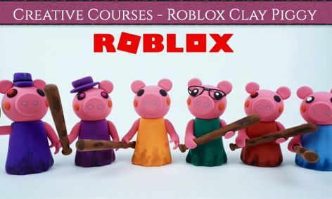 Roblox Piggy Figures Sculpting Any Clay Or Modeling Compound Small Online Class For Ages 5 9 Outschool - the red king roblox