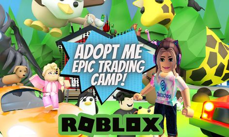 Roblox Adopt Me Epic Trading Camp Small Online Class For Ages 7 12 Outschool - gamer girl roblox adopt me