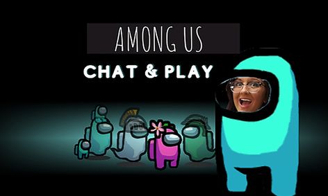 Among Us Chat And Play Small Online Class For Ages 11 14 Outschool