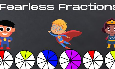Fearless Fractions Add Subtract Compare Equivalent Simplified Fractions Small Online Class For Ages 8 13 Outschool