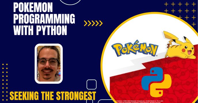 Pokémon Programming with Python: For Beginners Seeking the Strongest