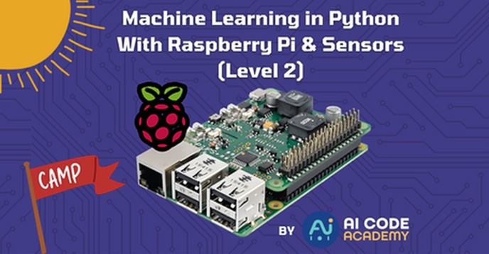 Summer Camp: Machine Learning in Python With Raspberry Pi & Sensors ...