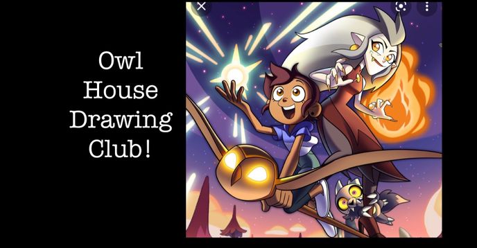 Owl House Drawing Club: Draw Characters Like Luz , Eda and More!