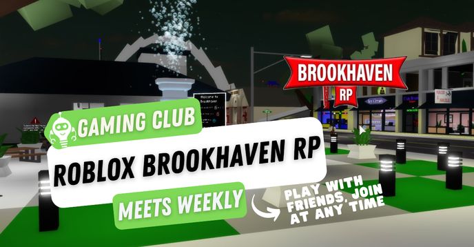 Roblox Social Gaming Club: Let's Play Roblox Brookhaven RP! | Small Online  Class for Ages 8-13