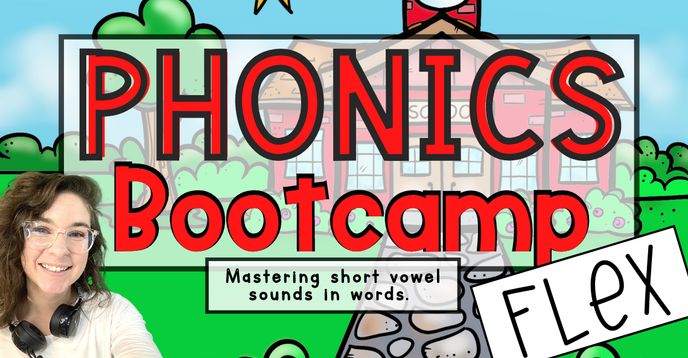 FLEX! Let's Learn to Read Short Vowel Phonics Bootcamp for Early ...
