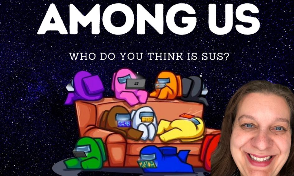 Let's Play Among Us - Who Do You Think Is Sus? (Ongoing ...