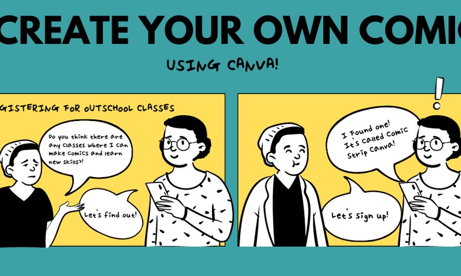Create Your Own Comic With Canva! Small Online Class for Ages 1113