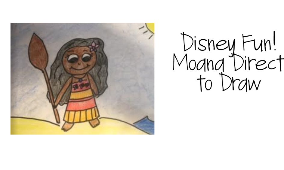 Disney Fun Moana Direct To Draw Small Online Class For Ages 5 8 Outschool