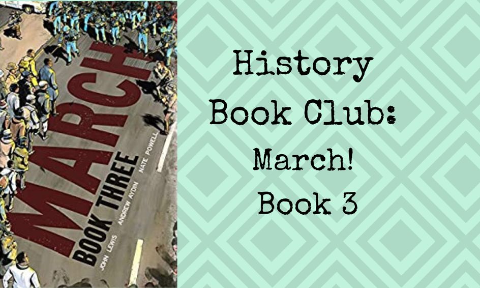History Book Club March Book 3 A Graphic Novel About Civil Rights By J Lewis Small Online Class For Ages 10 15 Outschool