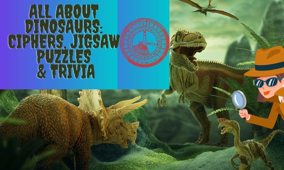 Flex All About Dinosaurs Ciphers Jigsaw Puzzles Trivia Small Online Class For Ages 7 12 Outschool