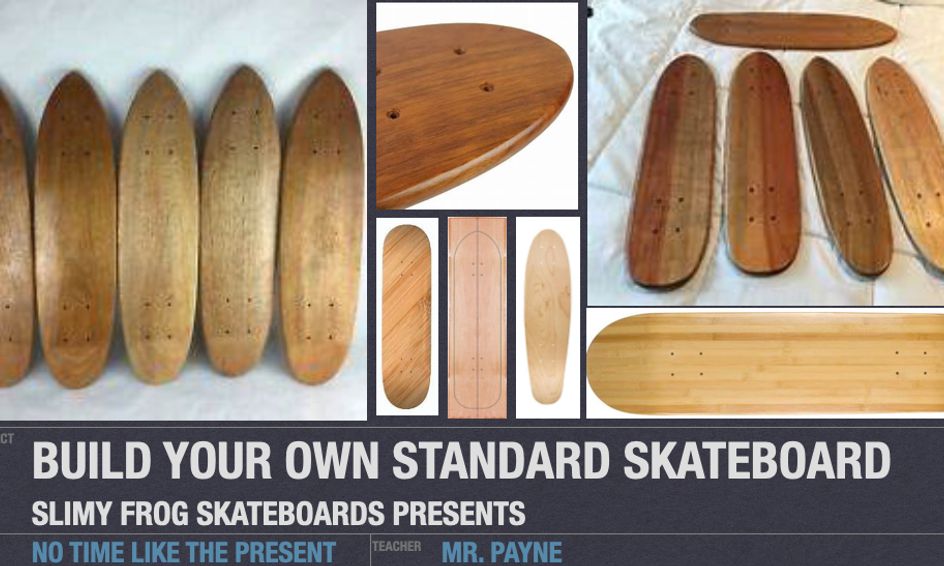Woodshop Carpentry Build Your Own Standard Skateboard Flex Ages 7 12 Small Online Class For Ages 7 12 Outschool