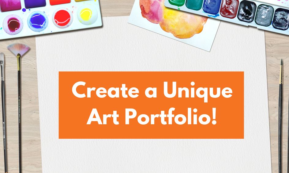 Create An Art Portfolio Immersive Art Appreciation And Drawing
