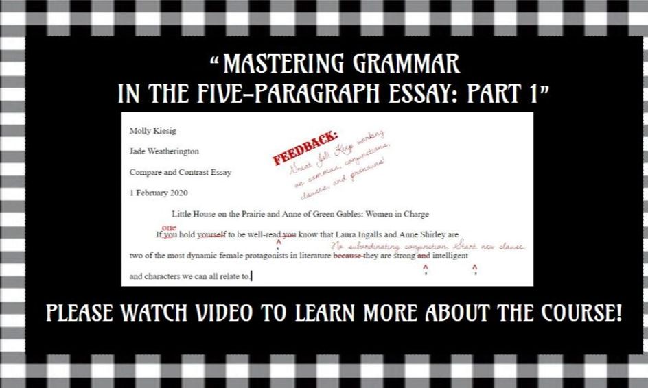 Mastering Grammar In The Five Paragraph Essay Part 1 Small
