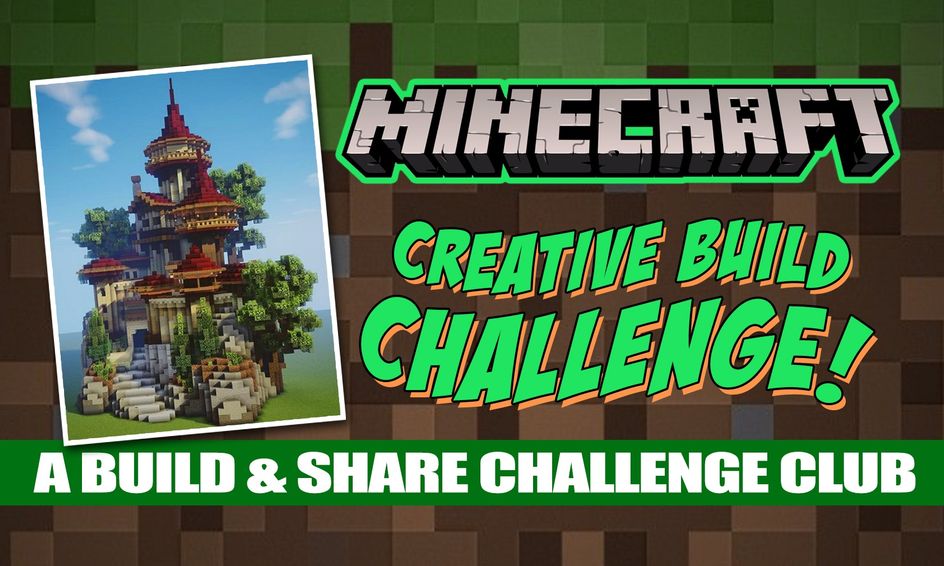 Minecraft Creative Build Challenge Build Share Challenge Club 10 14 Yrs Small Online Class For Ages 10 14 Outschool