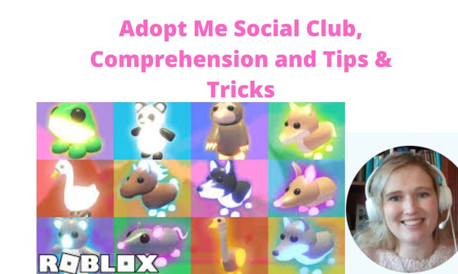 Adopt Me Roblox Social Club Comprehension And Tips Tricks Small Online Class For Ages 6 11 Outschool - roblox tips and tricks