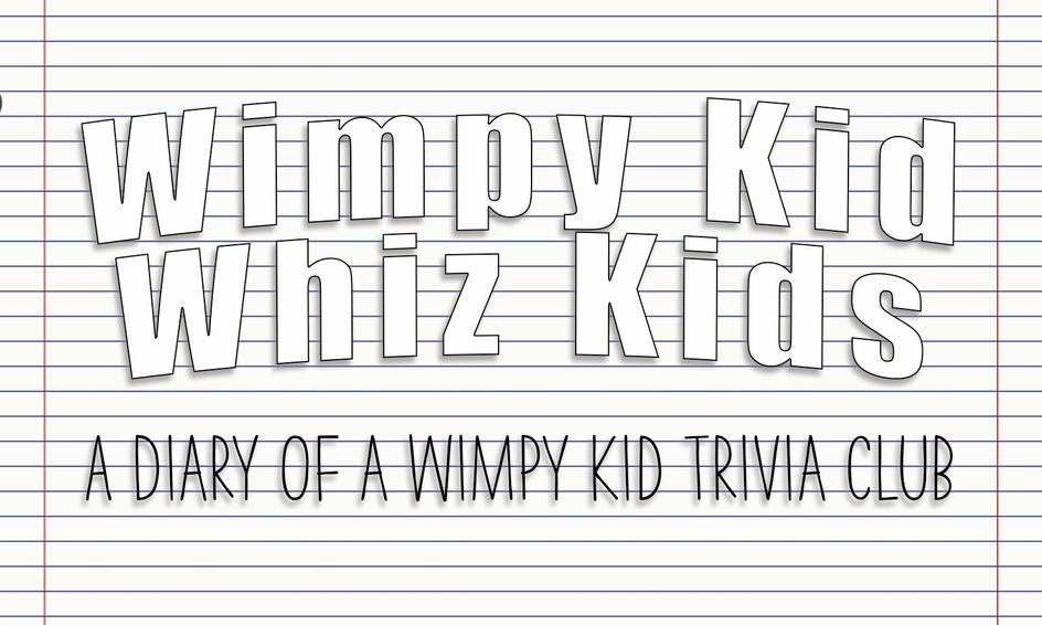 Wimpy Kid Whiz Kids A Diary Of A Wimpy Kid Trivia Club Small Online Class For Ages 7 10 Outschool