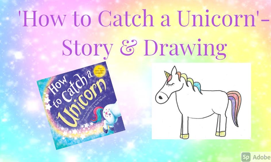 how to catch a unicorn story drawing small online class for ages 4 9 outschool