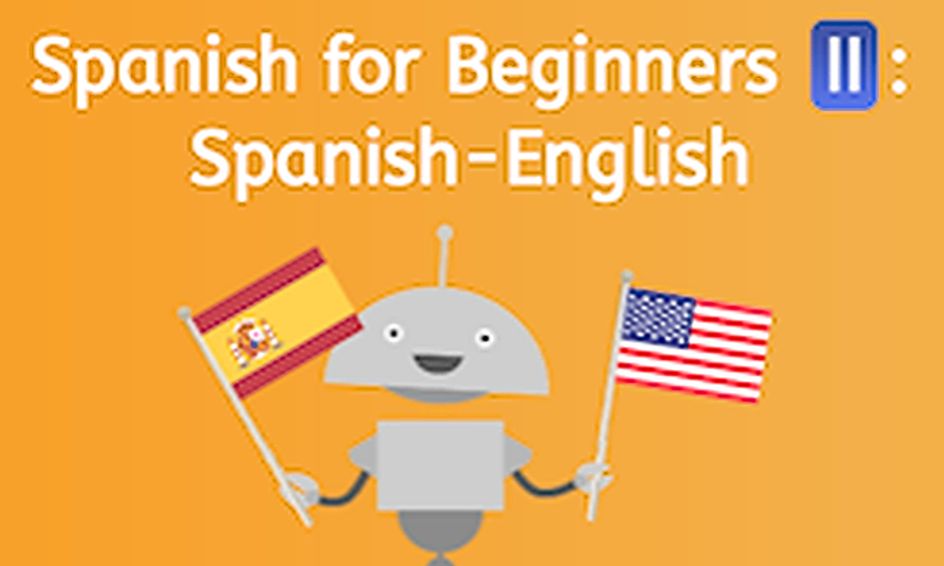 Spanish For Beginners Ii Small Online Class For Ages 7 11