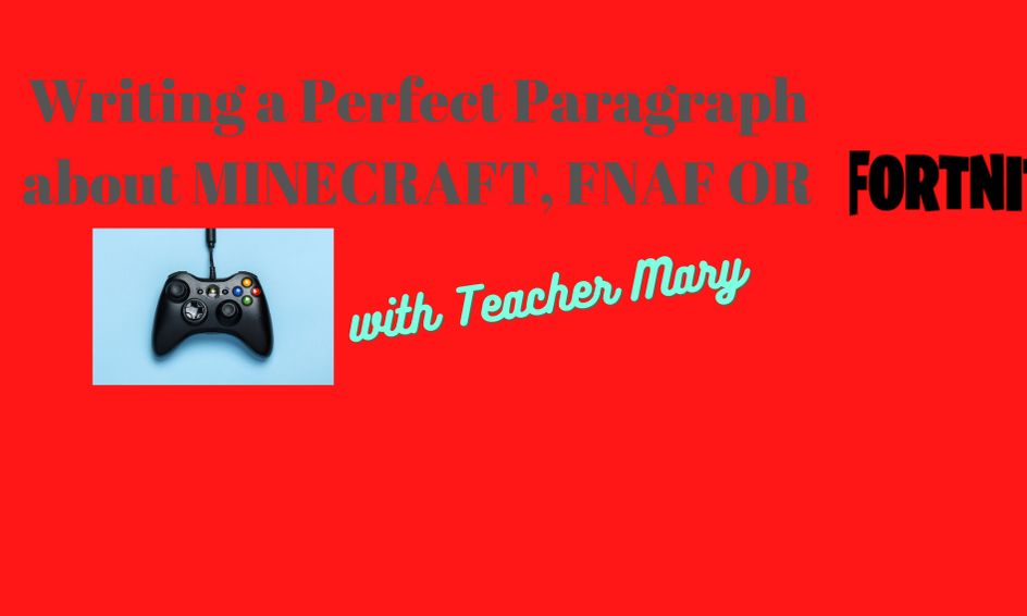 Writing The Perfect Paragraph