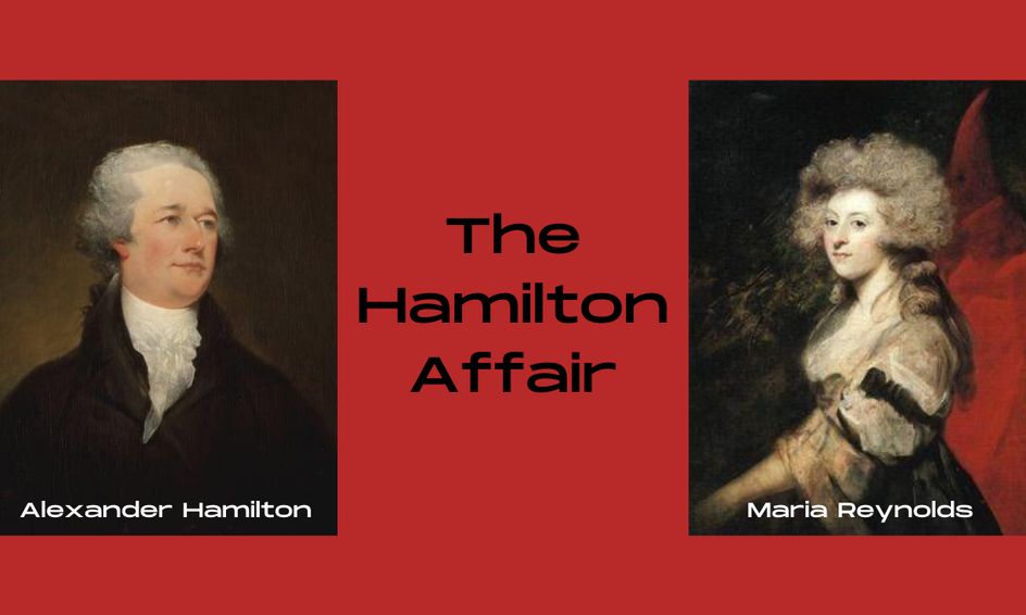 The Hamilton Affair Alexander Hamilton And James Maria Reynolds Small Online Class For Ages 14 18 Outschool In order to obtain highly reliable evidence as to the nature of rop. the hamilton affair alexander hamilton and james maria reynolds small online class for ages 14 18