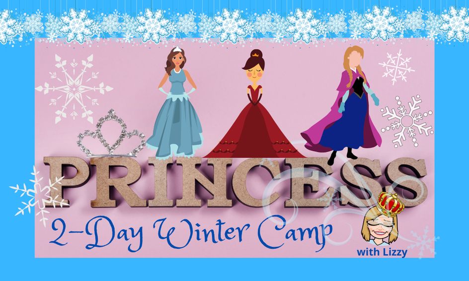 Let S Go To Winter Princess Camp 2 Days Of Fun Activities Small Online Class For Ages 5 9 Outschool