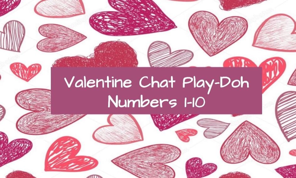 Valentine Chat Play Doh Heart Numbers 1 10 Small Online Class For Ages 4 7 Outschool