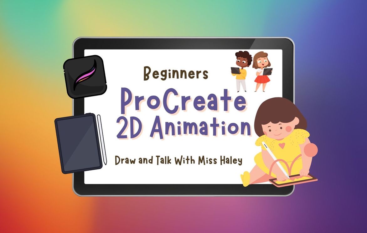 Beginners Procreate : 2D Animation (1:1) | Small Online Class for Ages 4-18