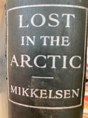 Lost in the Arctic by Mikkelsen